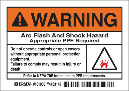 Brady® 3.5" X 5" Black/Orange/White Permanent Acrylic Polyester Label (5 Per Pack) "ARC FLASH AND SHOCK HAZARD APPROPRIATE PPE REQUIRED DO NOT OPERATE CONTROLS OR OPEN COVERS WITHOUT APPROPRIATE PERSONAL PROTECTION EQUIPMENT. FAILURE TO COMPLY…"